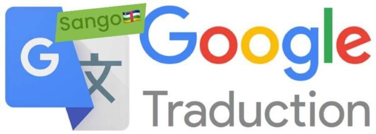 CENTRAFRIQUE – TRADUCTION : Le Sango intégré dans le traducteur de Google